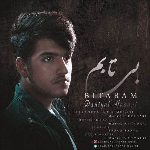 Daniyal Hasani – Bi Tabam